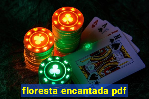 floresta encantada pdf